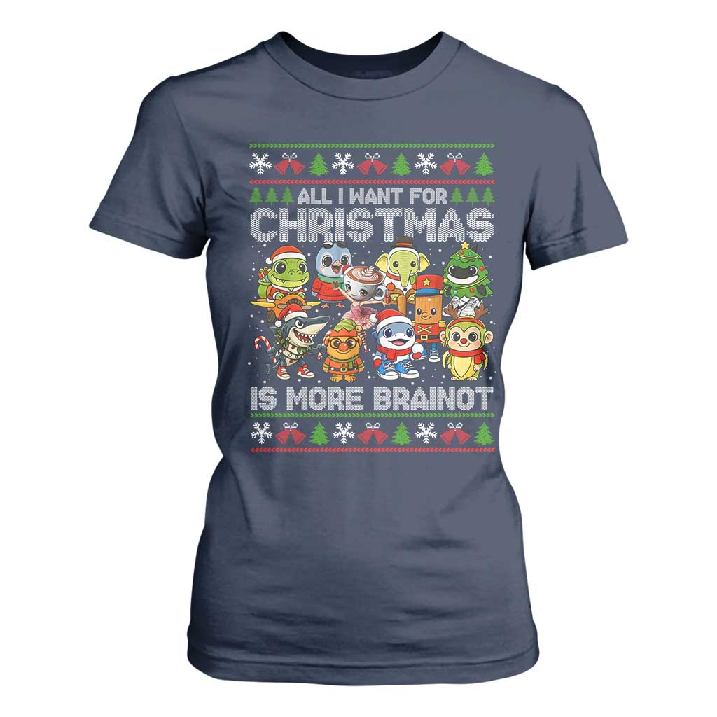 Italian Brainrot Christmas Meme T Shirt For Women All I Want For Xmas Is More Brainot TS14 Navy Print Your Wear