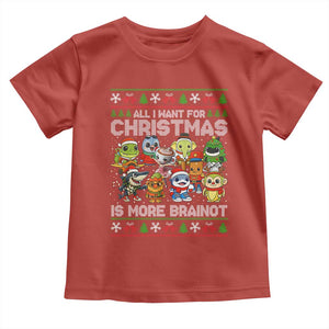Italian Brainrot Christmas Meme Toddler T Shirt All I Want For Xmas Is More Brainot TS14 Red Print Your Wear