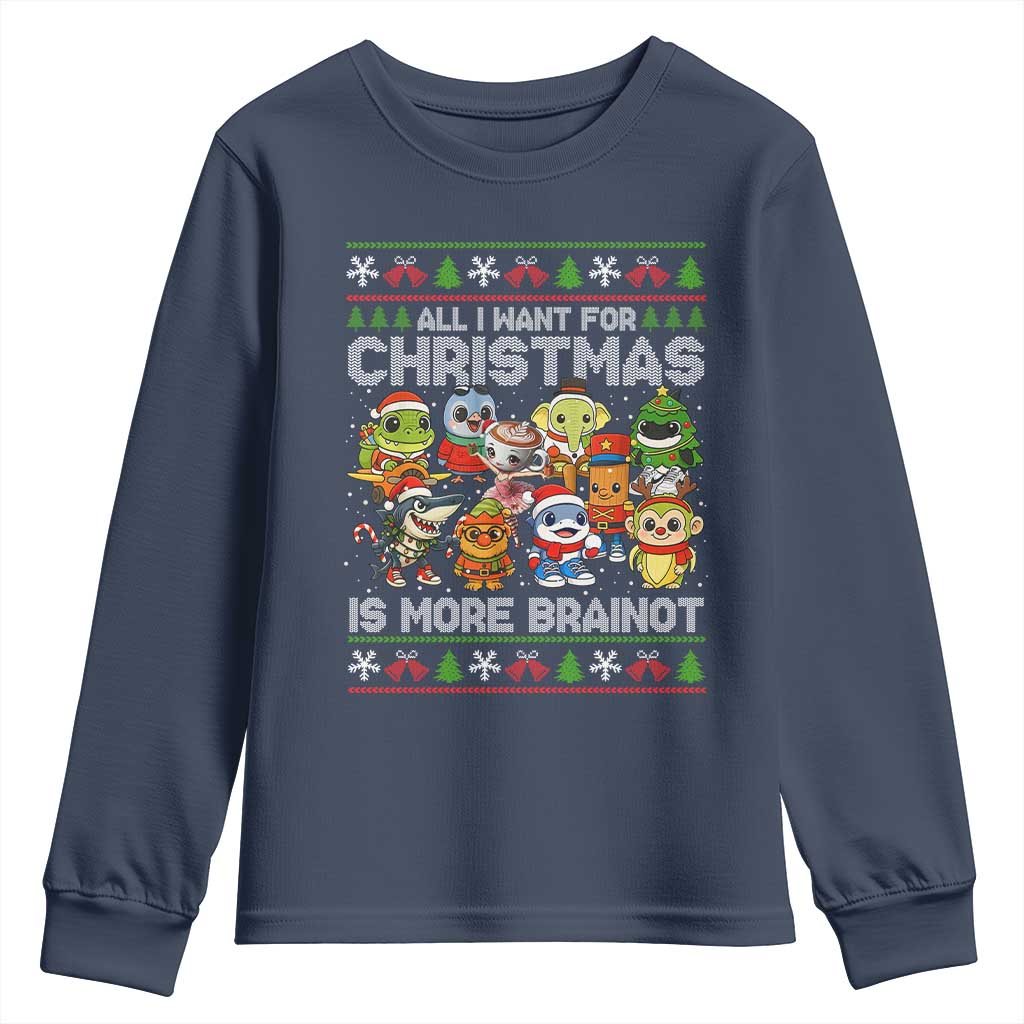 Italian Brainrot Christmas Meme Youth Sweatshirt All I Want For Xmas Is More Brainot TS14 Navy Print Your Wear