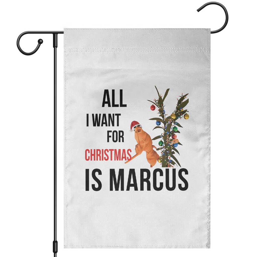 Marcus The Worm Robert Meme Garden Flag All I Want For Christmas Is Marcus TS14 White Print Your Wear