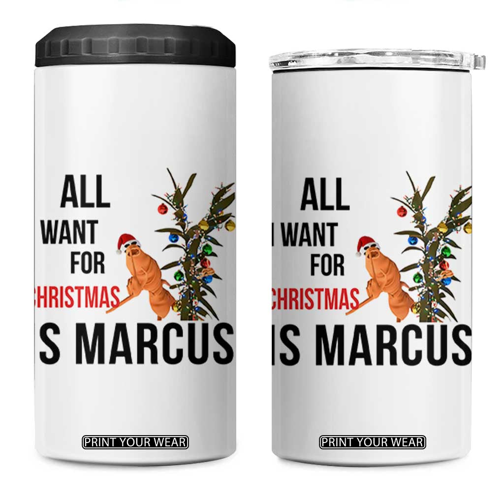 Marcus The Worm Robert Meme 4 in 1 Can Cooler Tumbler All I Want For Christmas Is Marcus TS14 One Size: 16 oz White Print Your Wear
