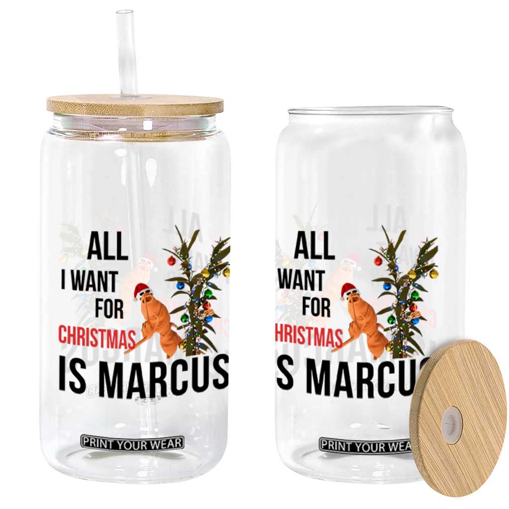 Marcus The Worm Robert Meme Glass Can All I Want For Christmas Is Marcus TS14 Print Your Wear
