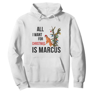 Marcus The Worm Robert Meme Hoodie All I Want For Christmas Is Marcus TS14 White Print Your Wear