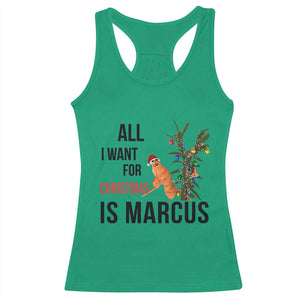 Marcus The Worm Robert Meme Racerback Tank Top All I Want For Christmas Is Marcus TS14 Irish Green Print Your Wear