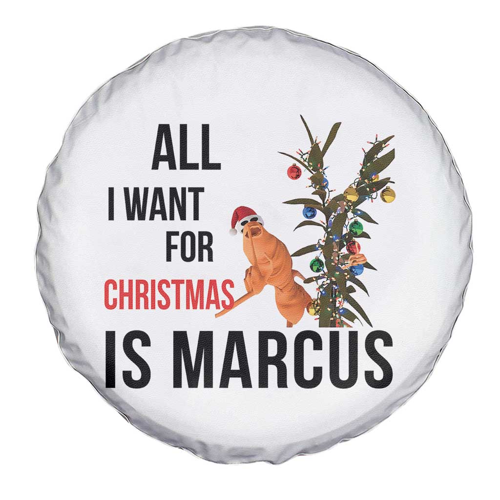 Marcus The Worm Robert Meme Spare Tire Cover All I Want For Christmas Is Marcus TS14 Print Your Wear