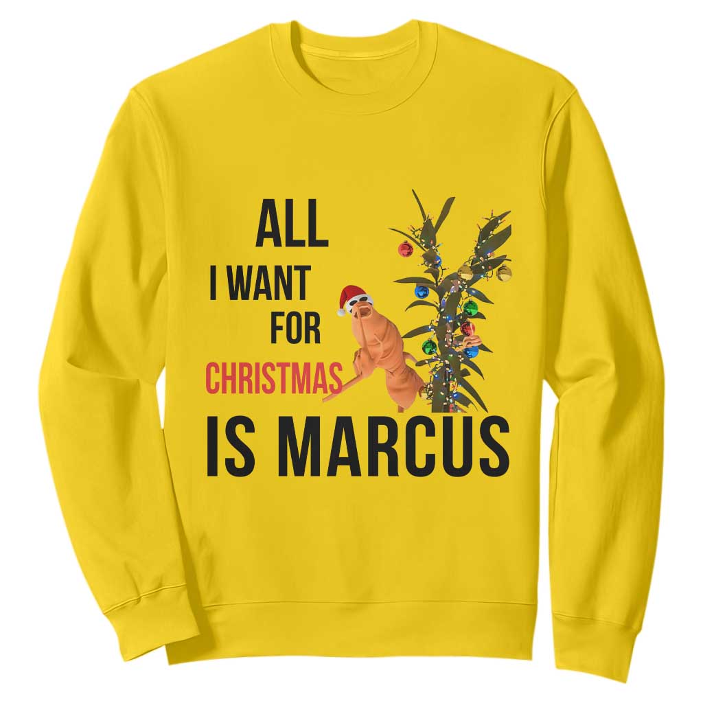Marcus The Worm Robert Meme Sweatshirt All I Want For Christmas Is Marcus TS14 Daisy Print Your Wear