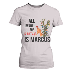 Marcus The Worm Robert Meme T Shirt For Women All I Want For Christmas Is Marcus TS14 Ice Gray Print Your Wear