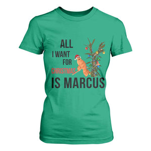Marcus The Worm Robert Meme T Shirt For Women All I Want For Christmas Is Marcus TS14 Irish Green Print Your Wear