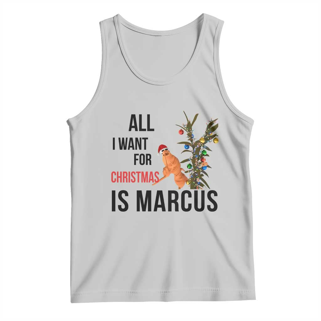 Marcus The Worm Robert Meme Tank Top All I Want For Christmas Is Marcus TS14 Ash Print Your Wear