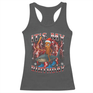 Italian Brainrot Christmas Meme Racerback Tank Top It Is My Birthday TS14 Dark Heather Print Your Wear