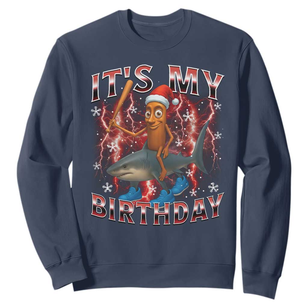 Italian Brainrot Christmas Meme Sweatshirt It Is My Birthday TS14 Navy Print Your Wear