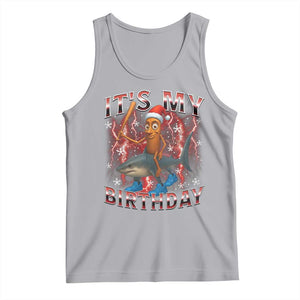 Italian Brainrot Christmas Meme Tank Top It Is My Birthday TS14 Athletic Heather Print Your Wear
