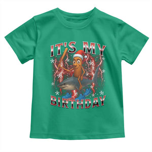 Italian Brainrot Christmas Meme Toddler T Shirt It Is My Birthday TS14 Irish Green Print Your Wear
