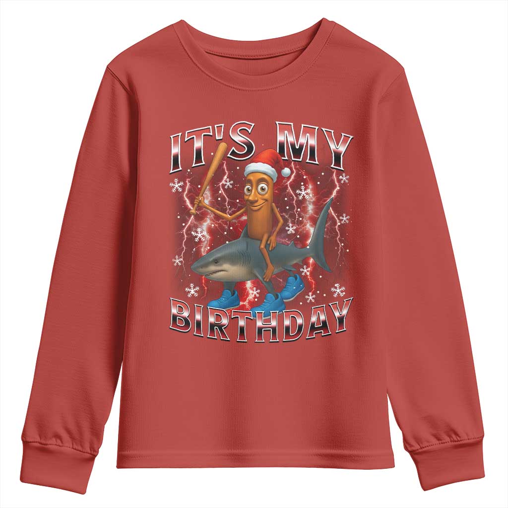 Italian Brainrot Christmas Meme Youth Sweatshirt It Is My Birthday TS14 Red Print Your Wear