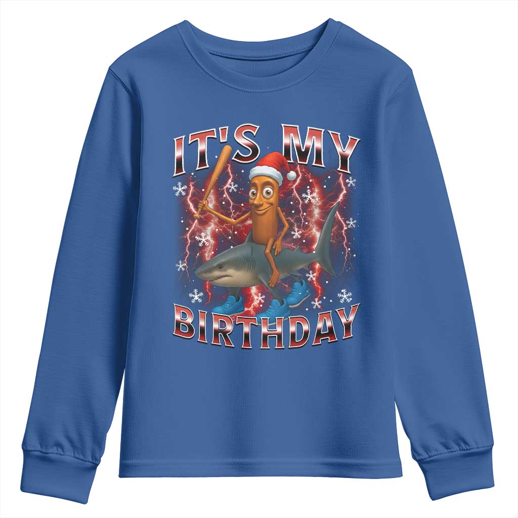 Italian Brainrot Christmas Meme Youth Sweatshirt It Is My Birthday TS14 Royal Blue Print Your Wear