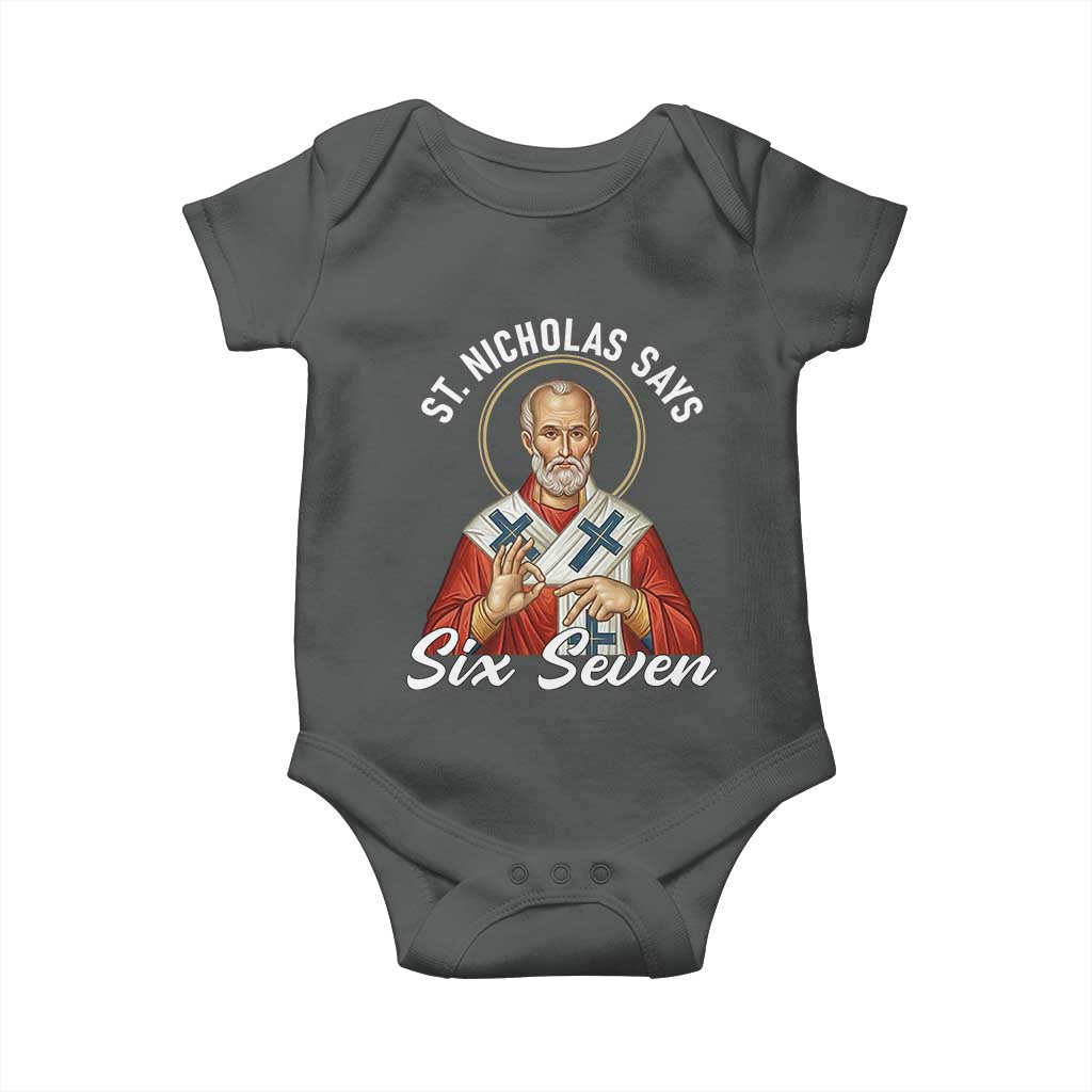 Funny Six Seven Meme Baby Onesie Saint Nicholas Says 67 Gen Alpha Slang TS14 Dark Heather Print Your Wear