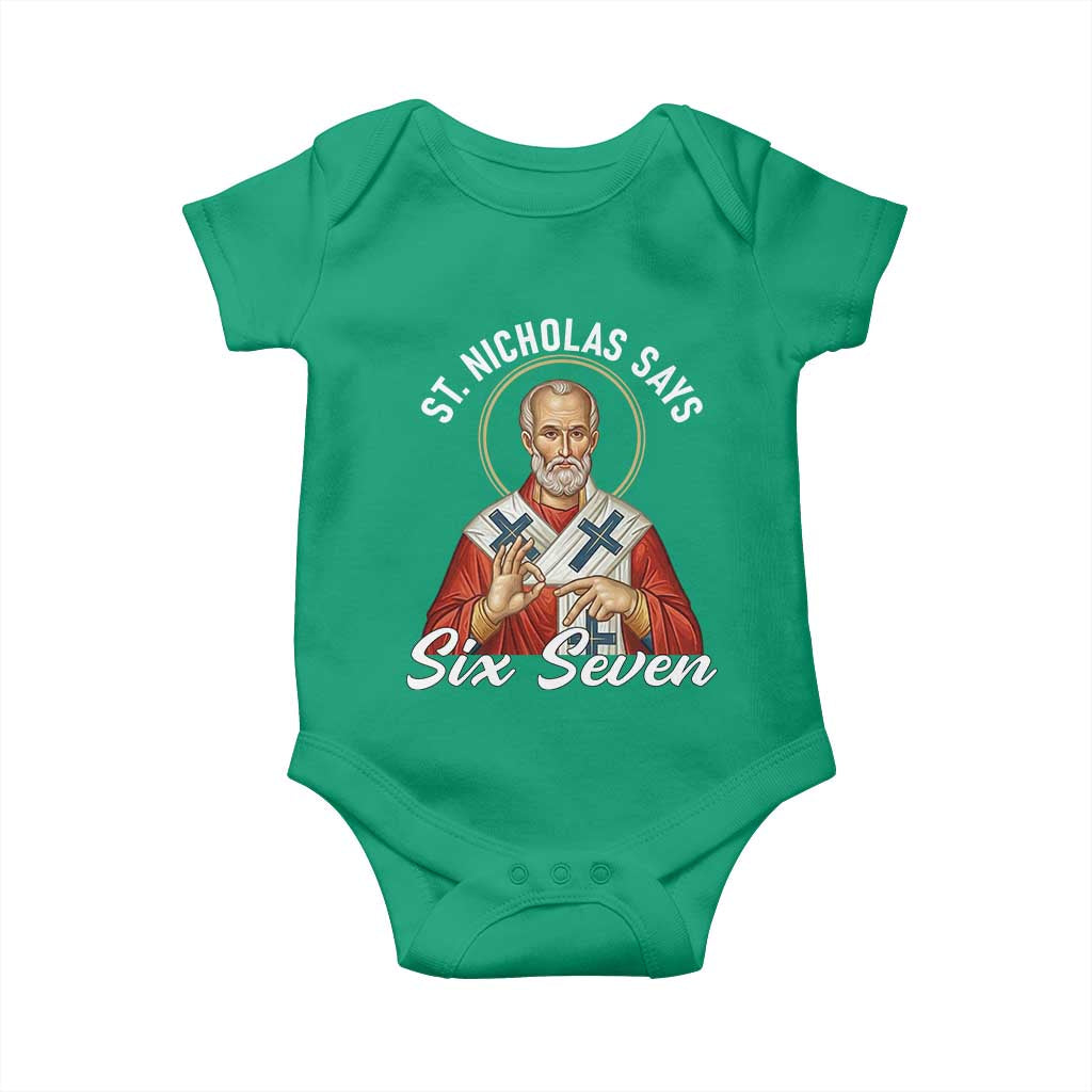 Funny Six Seven Meme Baby Onesie Saint Nicholas Says 67 Gen Alpha Slang TS14 Irish Green Print Your Wear