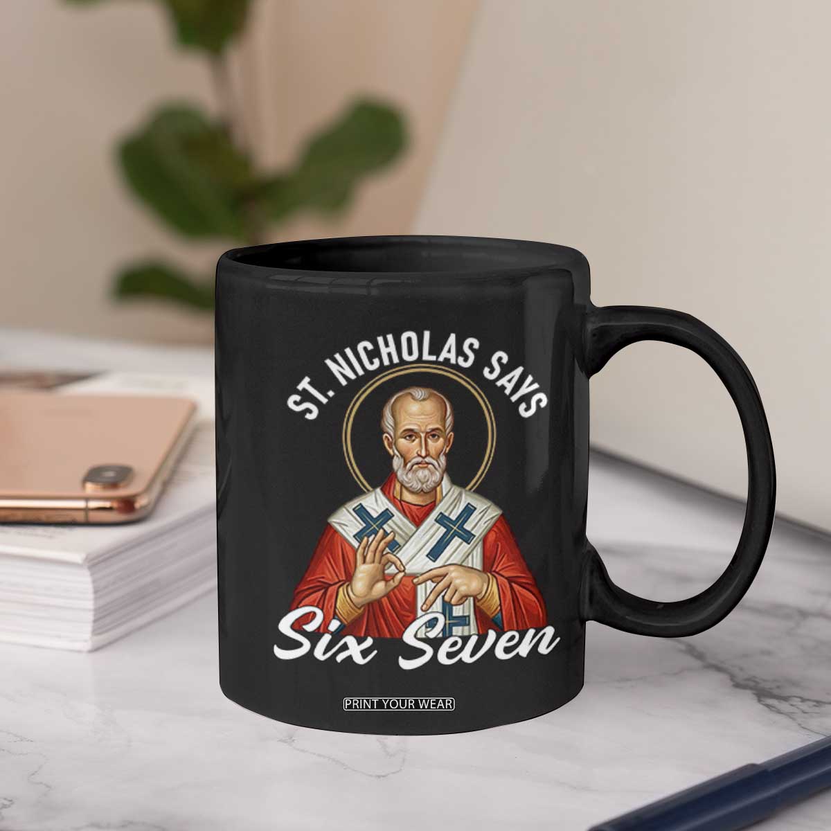 Funny Six Seven Meme Coffee Mug Saint Nicholas Says 67 Gen Alpha Slang TS14 Print Your Wear