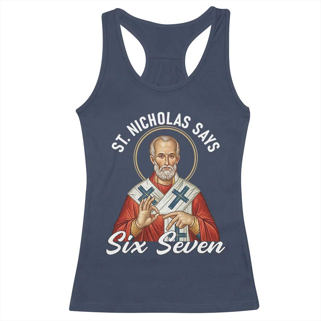 Funny Six Seven Meme Racerback Tank Top Saint Nicholas Says 67 Gen Alpha Slang TS14 Navy Print Your Wear