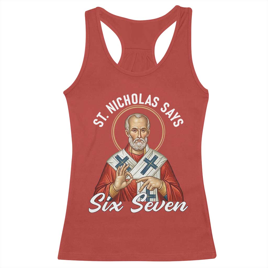 Funny Six Seven Meme Racerback Tank Top Saint Nicholas Says 67 Gen Alpha Slang TS14 Red Print Your Wear
