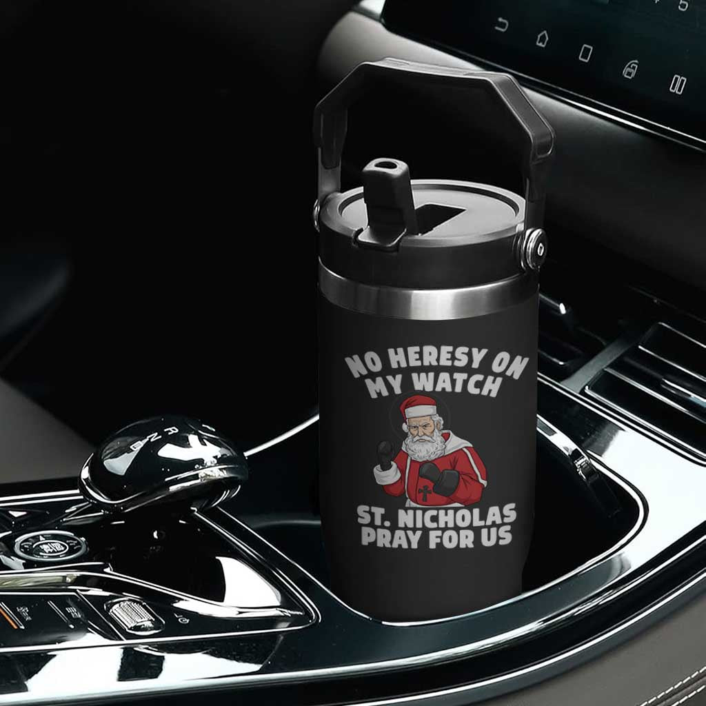 Funny Saint Nicholas Christmas Flip Straw Tumbler No Heresy On My Watch St Nicholas Pray For Us Saint Nick's TS14 Print Your Wear