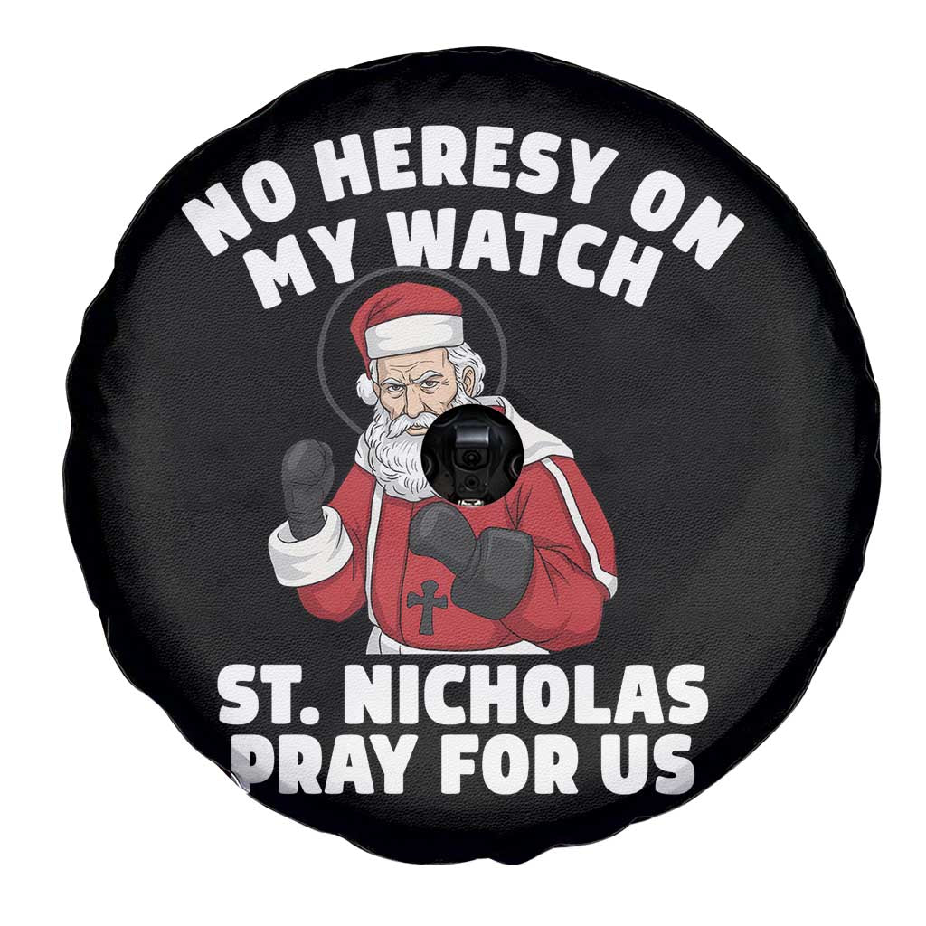 Funny Saint Nicholas Christmas Spare Tire Cover No Heresy On My Watch St Nicholas Pray For Us Saint Nick's TS14 Print Your Wear
