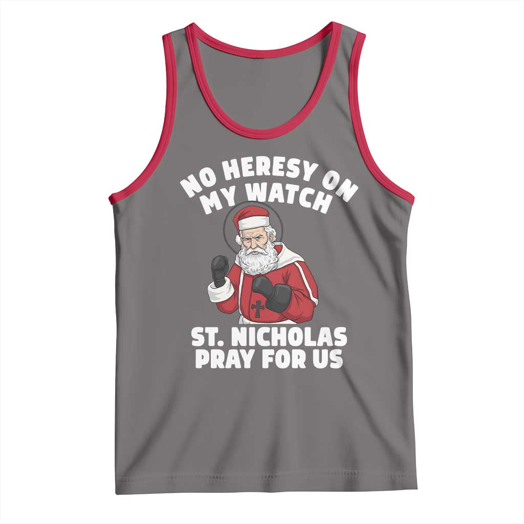 Funny Saint Nicholas Christmas Tank Top No Heresy On My Watch St Nicholas Pray For Us Saint Nick's TS14 Deep Heather Red Print Your Wear