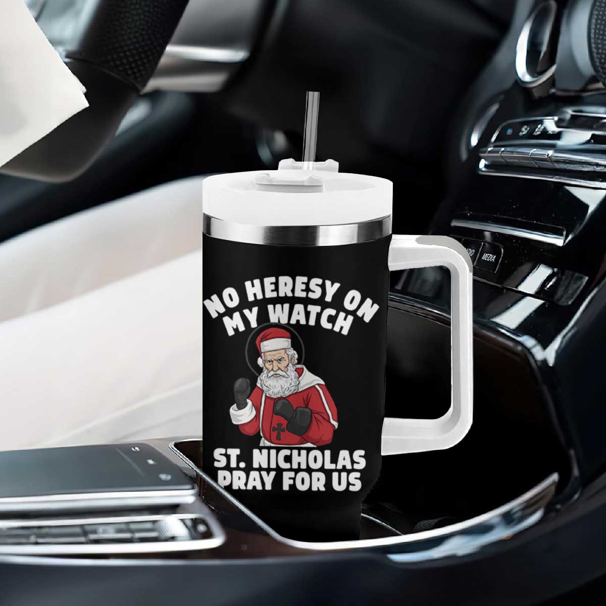 Funny Saint Nicholas Christmas Tumbler With Handle No Heresy On My Watch St Nicholas Pray For Us Saint Nick's TS14 Print Your Wear
