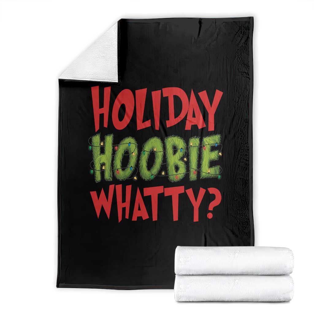 Holiday Hoobie Whatty Throw Blanket Funny Christmas Movie Holiday TS14 Black Print Your Wear