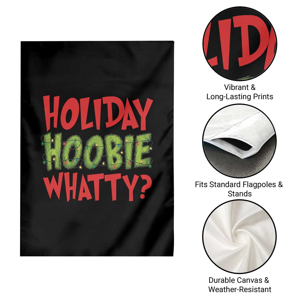 Holiday Hoobie Whatty Garden Flag Funny Christmas Movie Holiday TS14 Print Your Wear