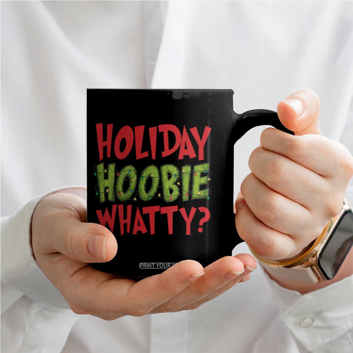 Holiday Hoobie Whatty Coffee Mug Funny Christmas Movie Holiday TS14 Print Your Wear