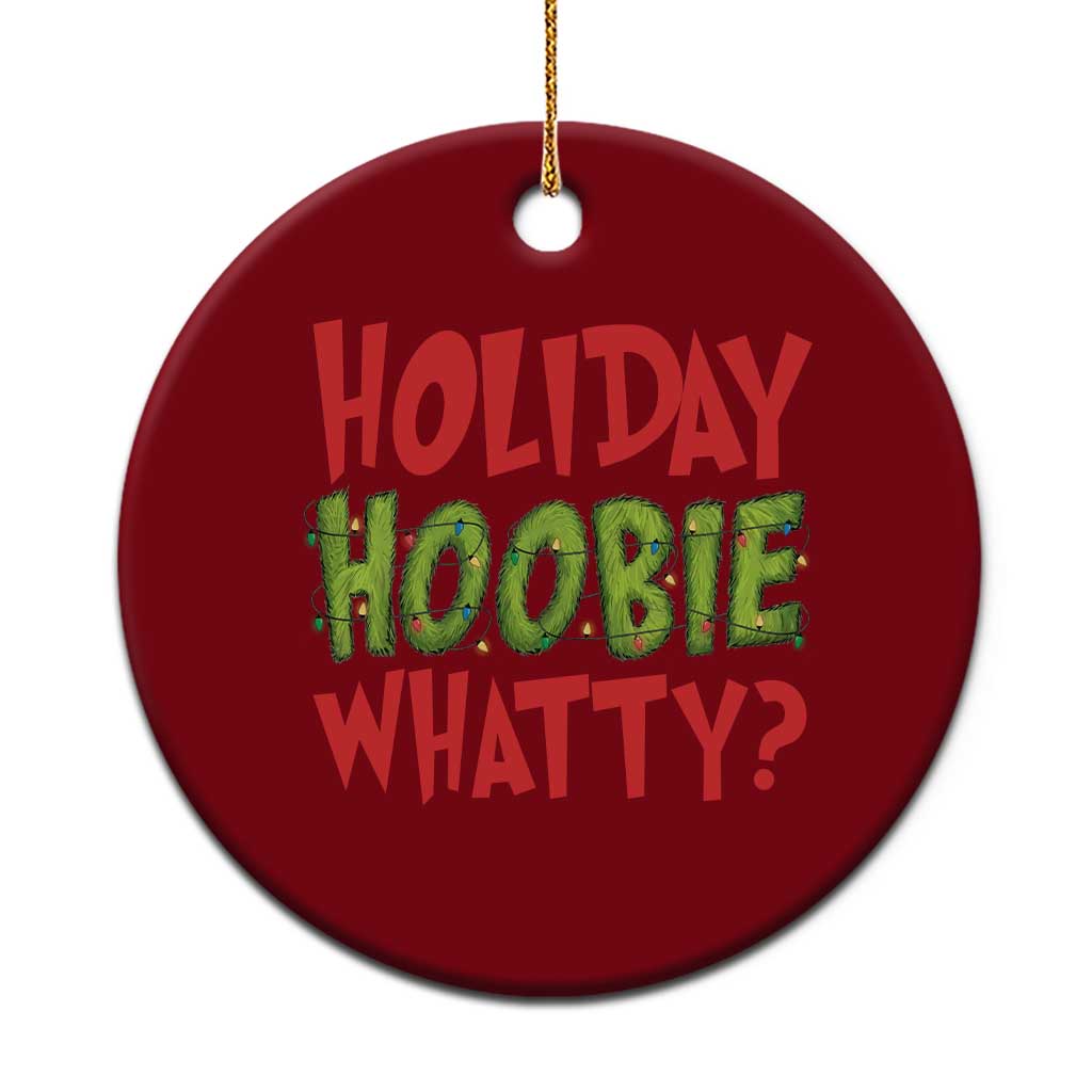 Holiday Hoobie Whatty Ceramic Ornament Funny Christmas Movie Holiday TS14 1pc Red Print Your Wear