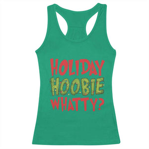 Holiday Hoobie Whatty Racerback Tank Top Funny Christmas Movie Holiday TS14 Irish Green Print Your Wear