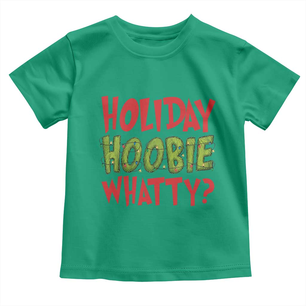 Holiday Hoobie Whatty Toddler T Shirt Funny Christmas Movie Holiday TS14 Irish Green Print Your Wear