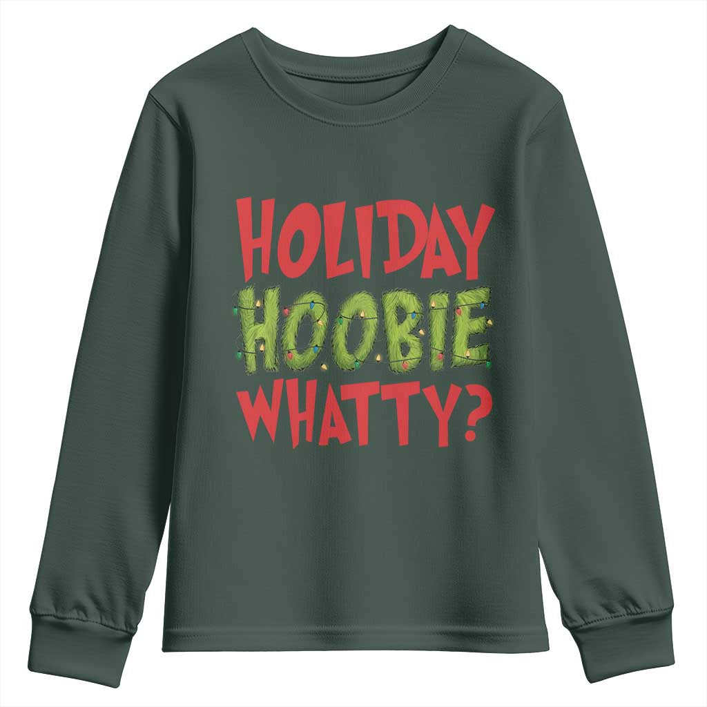 Holiday Hoobie Whatty Youth Sweatshirt Funny Christmas Movie Holiday TS14 Dark Forest Green Print Your Wear