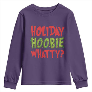 Holiday Hoobie Whatty Youth Sweatshirt Funny Christmas Movie Holiday TS14 Purple Print Your Wear