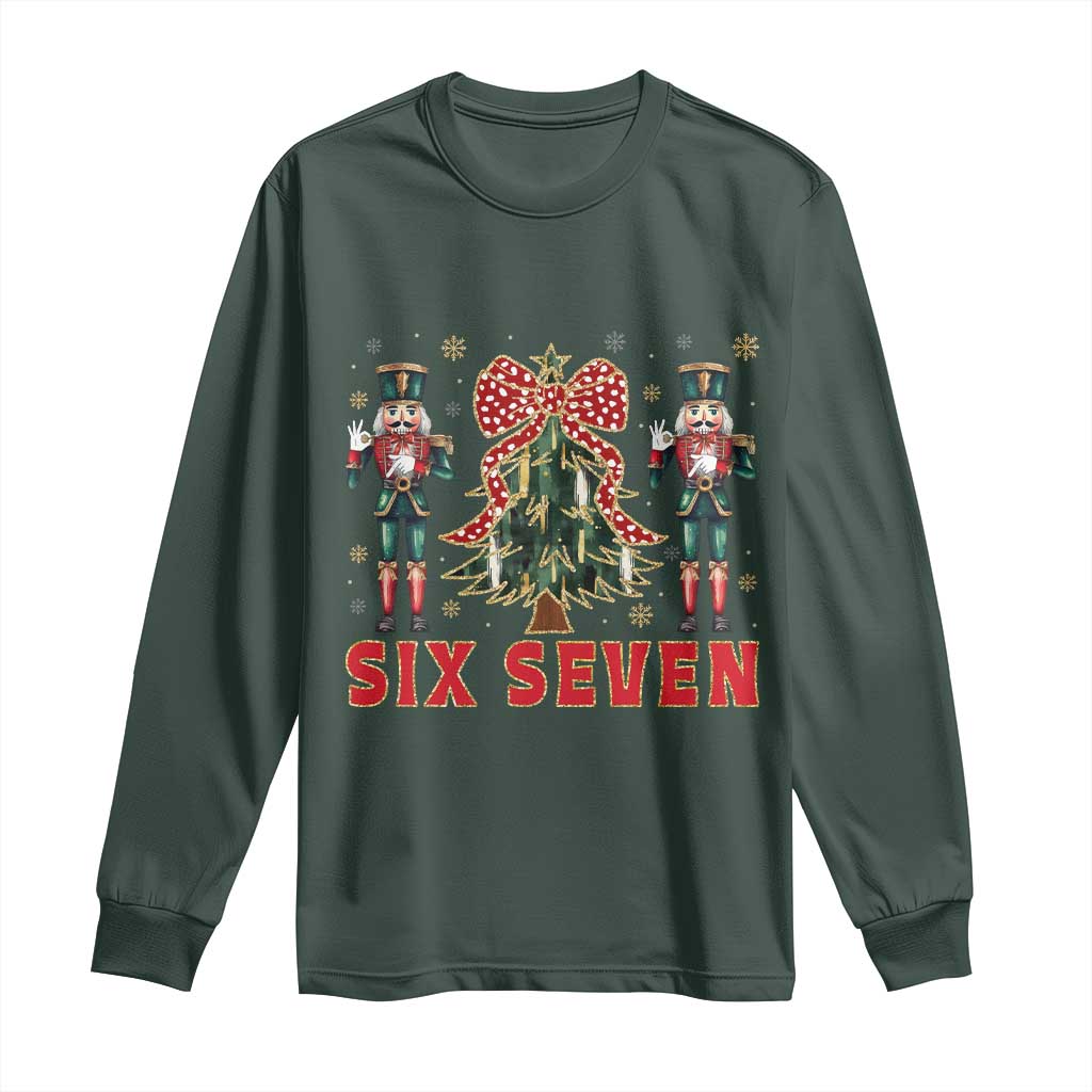 67 Six Seven Nutcracker Christmas Meme Long Sleeve Shirt TS14 Dark Forest Green Print Your Wear
