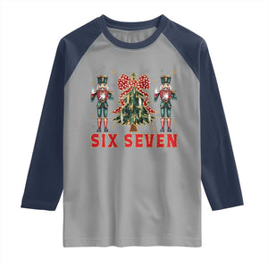 67 Six Seven Nutcracker Christmas Meme Raglan Shirt TS14 Sport Gray Navy Print Your Wear