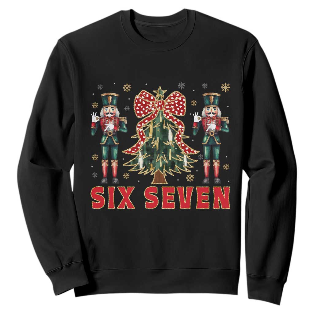 67 Six Seven Nutcracker Christmas Meme Sweatshirt TS14 Black Print Your Wear