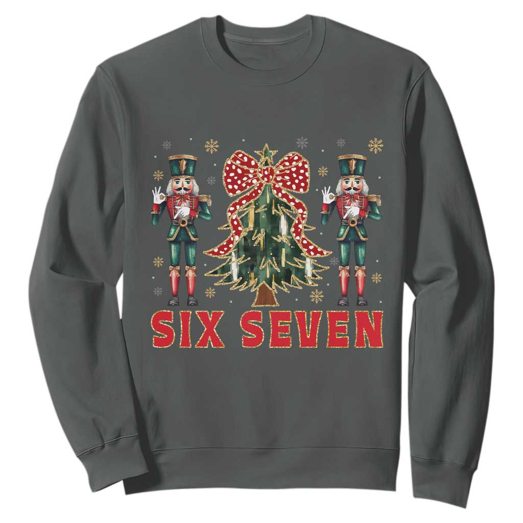 67 Six Seven Nutcracker Christmas Meme Sweatshirt TS14 Dark Heather Print Your Wear