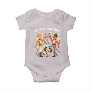 Funny Nutcracker Christmas Baby Onesie Let Us Get Crackin TS14 Ice Gray Print Your Wear