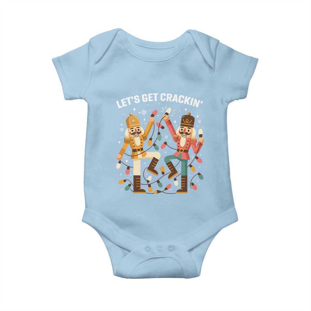 Funny Nutcracker Christmas Baby Onesie Let Us Get Crackin TS14 Light Blue Print Your Wear