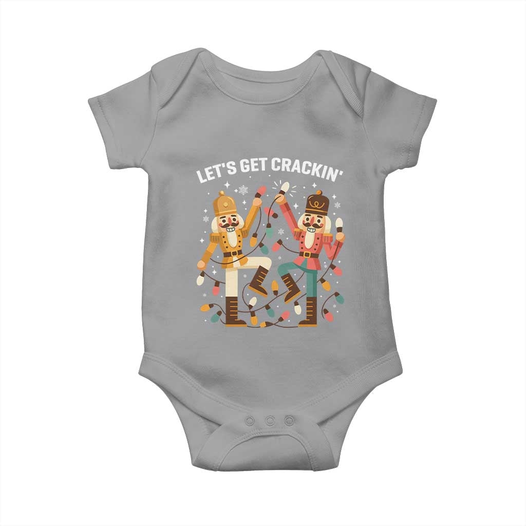 Funny Nutcracker Christmas Baby Onesie Let Us Get Crackin TS14 Sport Gray Print Your Wear