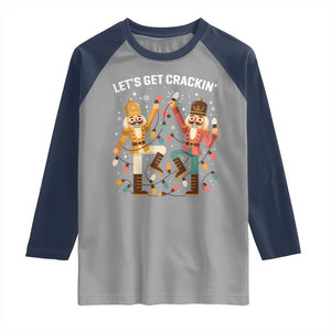Funny Nutcracker Christmas Raglan Shirt Let Us Get Crackin TS14 Sport Gray Navy Print Your Wear