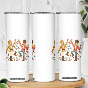 Funny Nutcracker Christmas Skinny Tumbler Let Us Get Crackin TS14 Print Your Wear