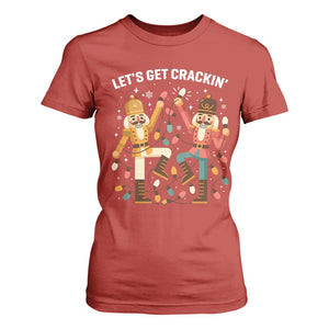 Funny Nutcracker Christmas T Shirt For Women Let Us Get Crackin TS14 Red Print Your Wear