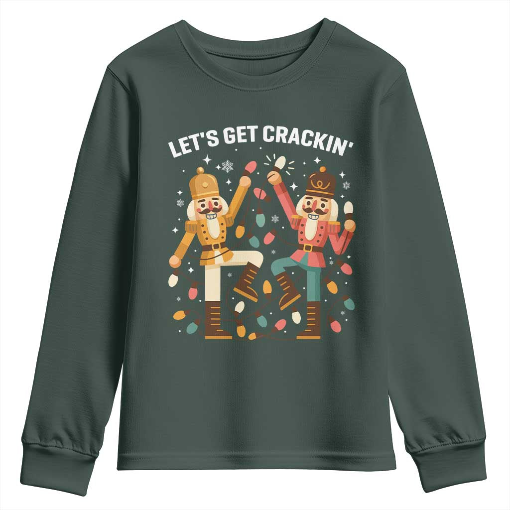 Funny Nutcracker Christmas Youth Sweatshirt Let Us Get Crackin TS14 Dark Forest Green Print Your Wear