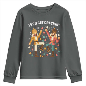 Funny Nutcracker Christmas Youth Sweatshirt Let Us Get Crackin TS14 Dark Heather Print Your Wear