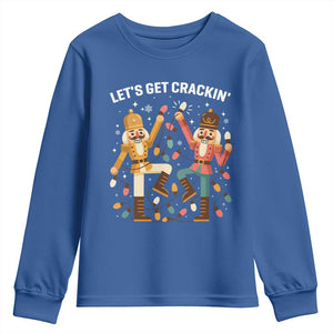 Funny Nutcracker Christmas Youth Sweatshirt Let Us Get Crackin TS14 Royal Blue Print Your Wear