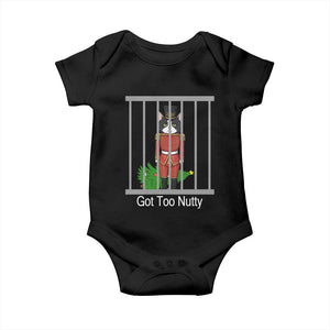 Funny Cat Nutcracker Christmas Baby Onesie Got Too Nutty TS14 Black Print Your Wear
